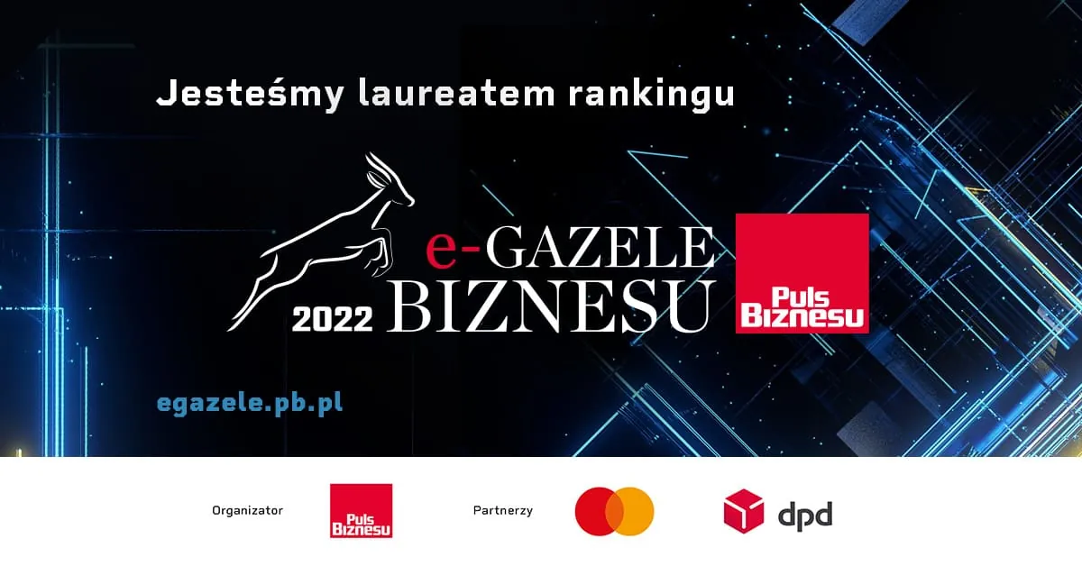 Jesteśmy laureatem rankingu e-Gazele Biznesu 2022